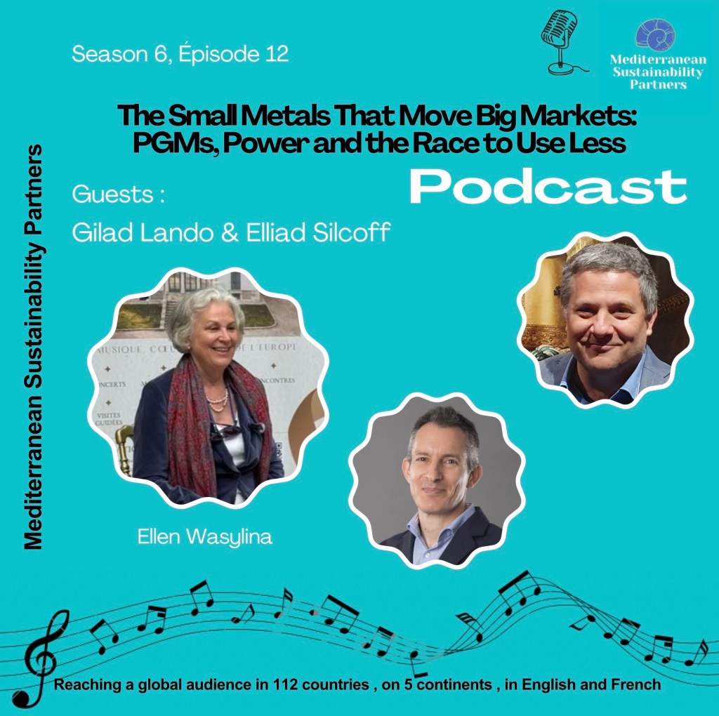 Podcast : “The small metals that move big markets : PGM’s, Power and the race to use&nbsp;less”